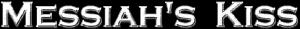 Messiah's Kiss Logo