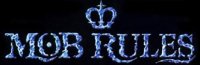 Mob Rules