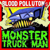 Monster Truck Man