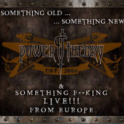 Something Old... Something New... Something F**king LIVE!!! From Europe