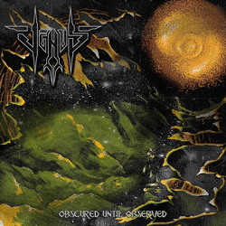 Obscured Until Observed